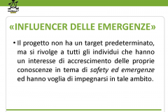 Gli INFLUENCER delle EMERGENZE