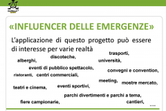 Gli INFLUENCER delle EMERGENZE
