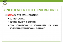 Gli INFLUENCER delle EMERGENZE