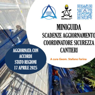 AGGIORNAMENTO COORDINATORI SICUREZZA CANTIERI: LE NUOVE REGOLE NEGLI ACCORDI STATO REGIONI