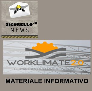 MATERIALE INFORMATIVO DAL SITO WORKLIMATE 2.0