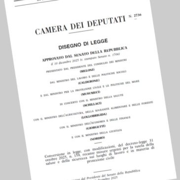 La CAMERA DEI DEPUTATI approva la Legge di Conversione del Decreto-Legge 31 ottobre 2025 nr. 159