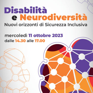 Ambiente e Lavoro – Convegno: Disabilità e neurodiversità. Nuovi orizzonti di sicurezza inclusiva