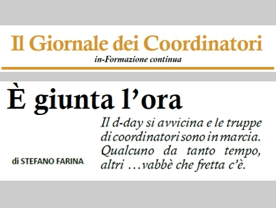 Editoriale: “È giunta l’ora”
