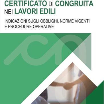Commissione Sicurezza del CNGeGL – Vademecum Certificato di Congruità nei Cantieri Edili